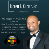 Jarrett Carter, Sr. - Why People are Giving More to HBCUs