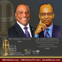 Gerald Hector talks with Dr. Lanze Thompson on Its Easy Son