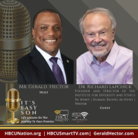 Gerald Hector welcomes Dr. Richard Lapchick to ITS EASY SON