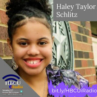 Haley Taylor Schlitz on #HBCUiRadio