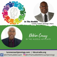 In The Huddle - DeVan Curry- Episode 2