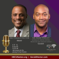 Gerald Hector welcomes Mr. Mark Wright to ITS EASY SON