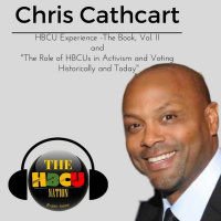 HBCU Experience - The Book Vol 2 w/ Chris Cathcart @OneDiaspora