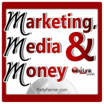 Marketing, Media  Money With Patty Farmer