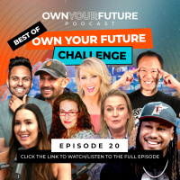 Reset Your Mindset | The Best Moments From The Own Your Future Challenge 