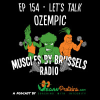Ep 154 - Lets Talk OZEMPIC