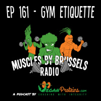 Ep 161 - Gym Etiquette