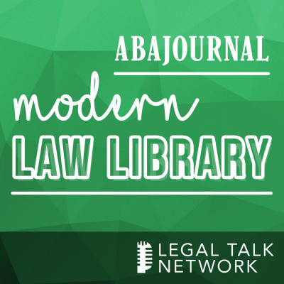 Aba Journal Podcasts - Legal Talk Network