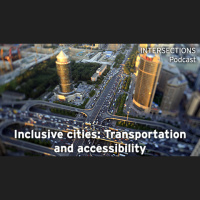 Inclusive cities: Transportation and accessibility