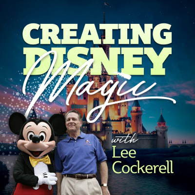 Creating Disney Magic: Lessons In Leadership, Management, And Customer Service