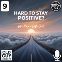 9. Hard to Stay Positive? Let’s Have a Little Chat