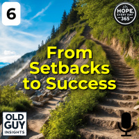 6. Turning Setbacks into Setups for a Better Tomorrow