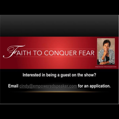 Faith To Conquer Fear