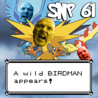 SNP 61 - Super Wild Birdmen