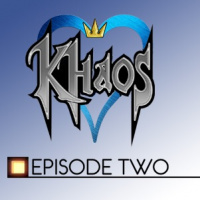 KHAOS 2: Kingdom Hearts and Podcasts