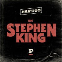 Han Duo om Stephen King 4:4 - Arven efter King