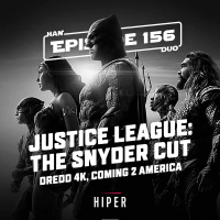Han Duo #156: Zack Snyders Justice League, Coming 2 America, Dredd 4K