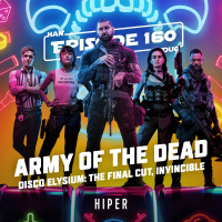 Han Duo #160: Army of the Dead, Invincible, Disco Elysium 