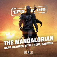 Han Duo #148: The Mandalorian, Little Hope, Kadaver