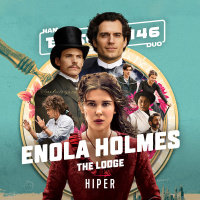 Han Duo #146: Enola Holmes, The Lodge