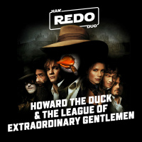 Han Duo Redo: Howard the Duck  The League of Extraordinary Gentlemen