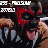 Episode 255 - PIXELSLAM 2018!!