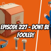 Episode 227 - Dont Be Fooled!