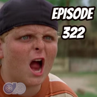 Youre Killing Me, Smalls (Ep. 322)