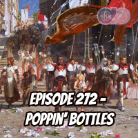 Episode 272 - Poppin Bottles