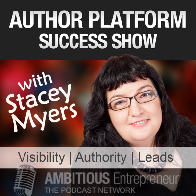 Author Platform Success Show - Stacey Myers