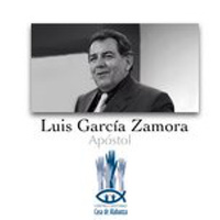 Apóstol Luis García. La Libertad sin Condición que Cristo nos da.