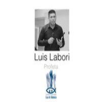 Profeta Luis Laborí. El Nivel de Entrega Determina Nuestra Bendición.