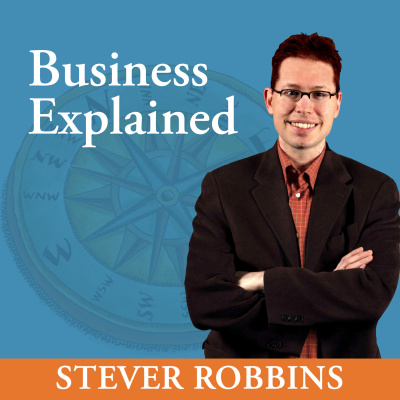 Business Explained, By Stever Robbins