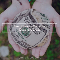 363: Smart Money Decisions During A Crisis