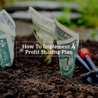 277: How To Implement A Profit Sharing Plan