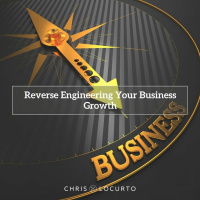 418 | Reverse Engineering Your Business Growth