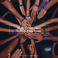 346: How To Get More Out Of Your Team