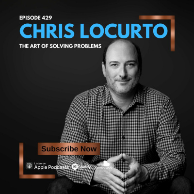 Chris Locurto: Entrepreneur, Leadership Coach, Life Strategy, Blogger