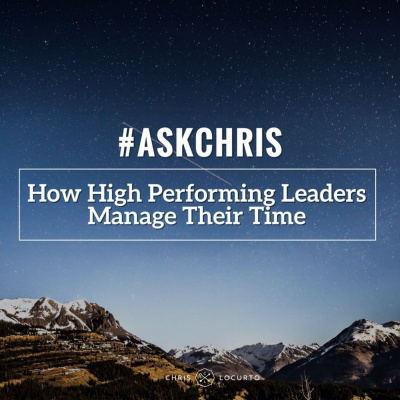 Chris Locurto: Entrepreneur, Leadership Coach, Life Strategy, Blogger