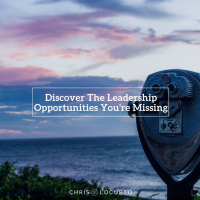 Chris Locurto: Entrepreneur, Leadership Coach, Life Strategy, Blogger