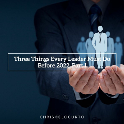 Chris Locurto: Entrepreneur, Leadership Coach, Life Strategy, Blogger