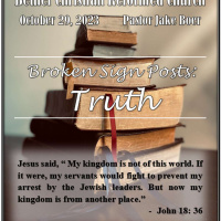 October 29, 2023 Broken signposts- Truth John 18:28-40