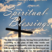 January 7, 2024 Spiritual Blessings Ephesians 1:1-14
