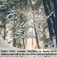 January 28, 2024 Be Filled with the Spirit | Ephesians 5:1-21
