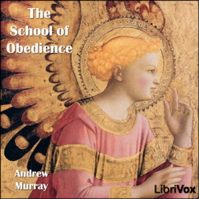 School of Obedience, The by MURRAY, Andrew