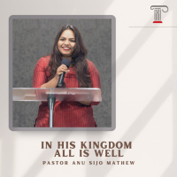 In His Kingdom All Is Well