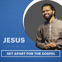 Set Apart for the Gospel