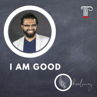 I Am Good