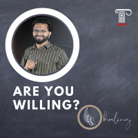 Are You Willing?