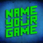 Name Your Game